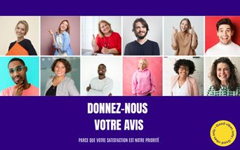 Donnez-nous votre avis ! On vous écoute 🙂