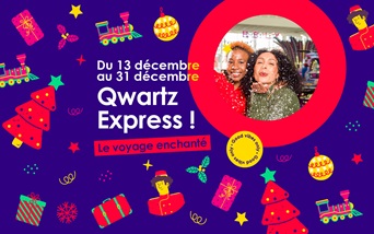 QWARTZ EXPRESS : le voyage enchanté